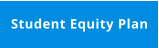 Student Equity Plan